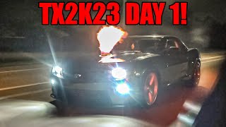 TX2K23 Day 1 Street Racing