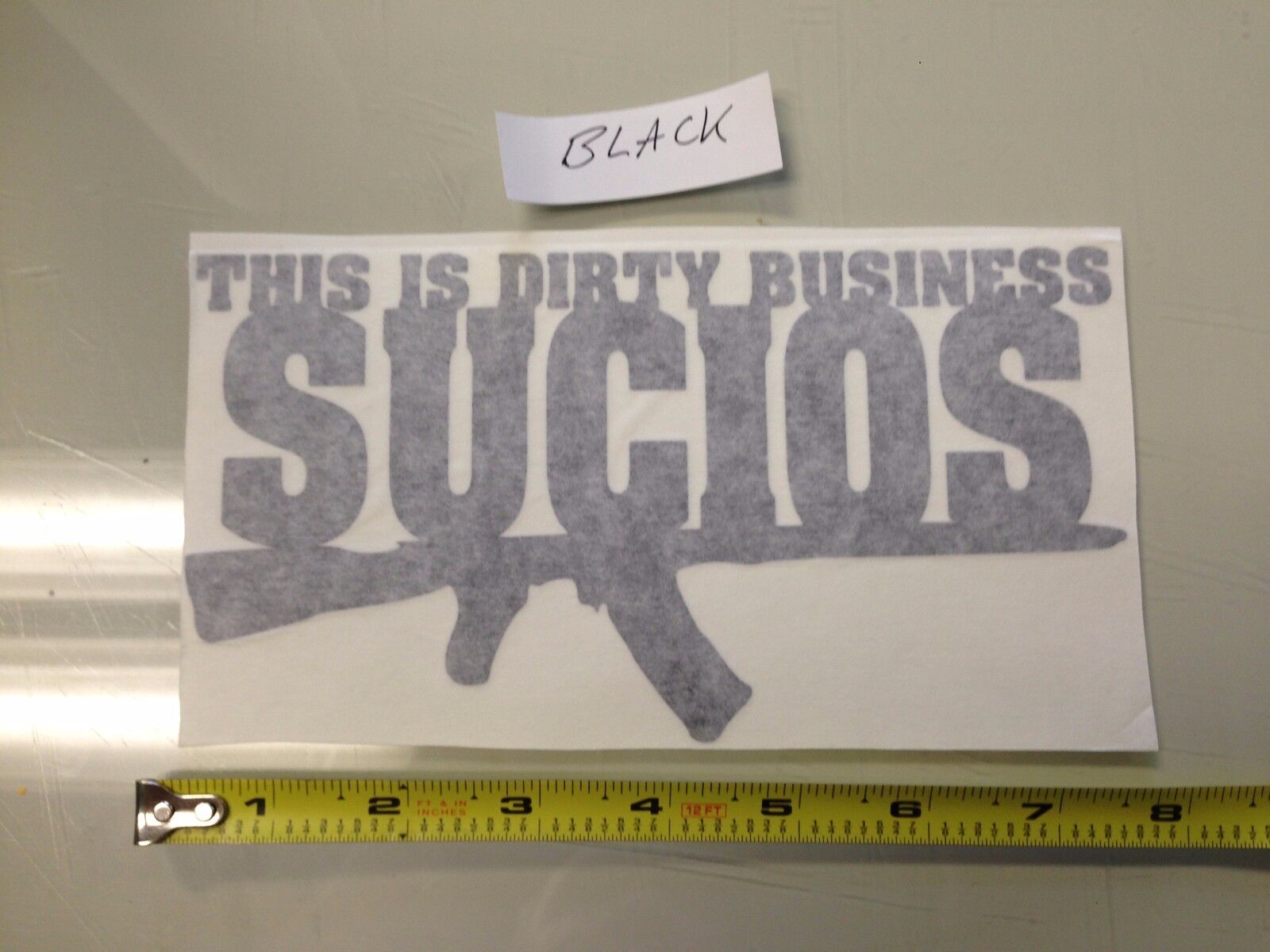 This Is A Dirty Business Sucios BLACK Sticker decal Car window spanish guns 