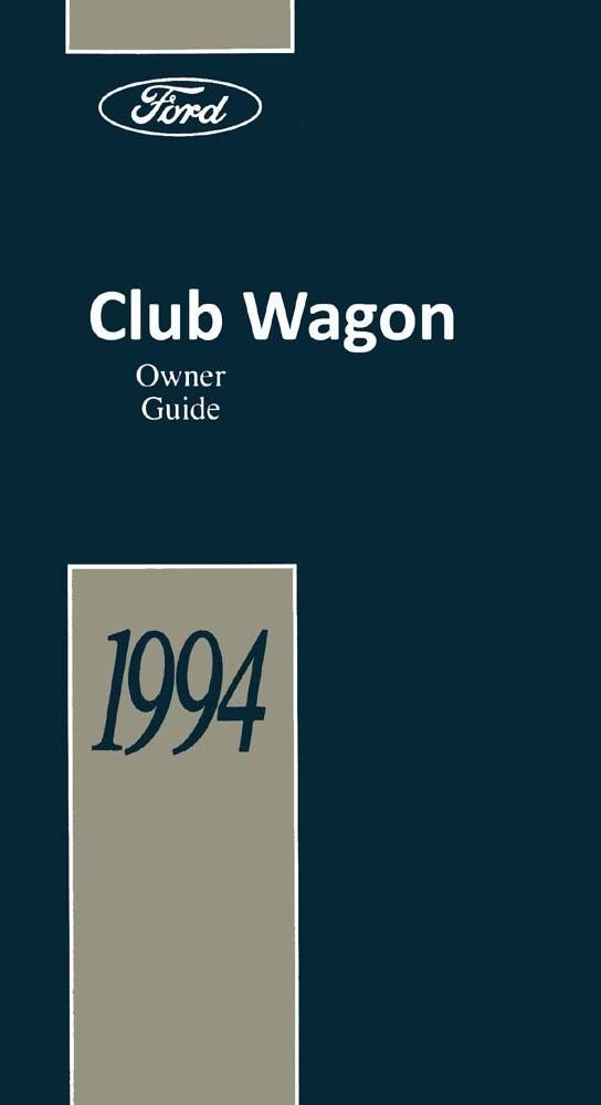 1994 Ford Econoline Club Wagon Owners Manual User Guide Operator Book Fuses