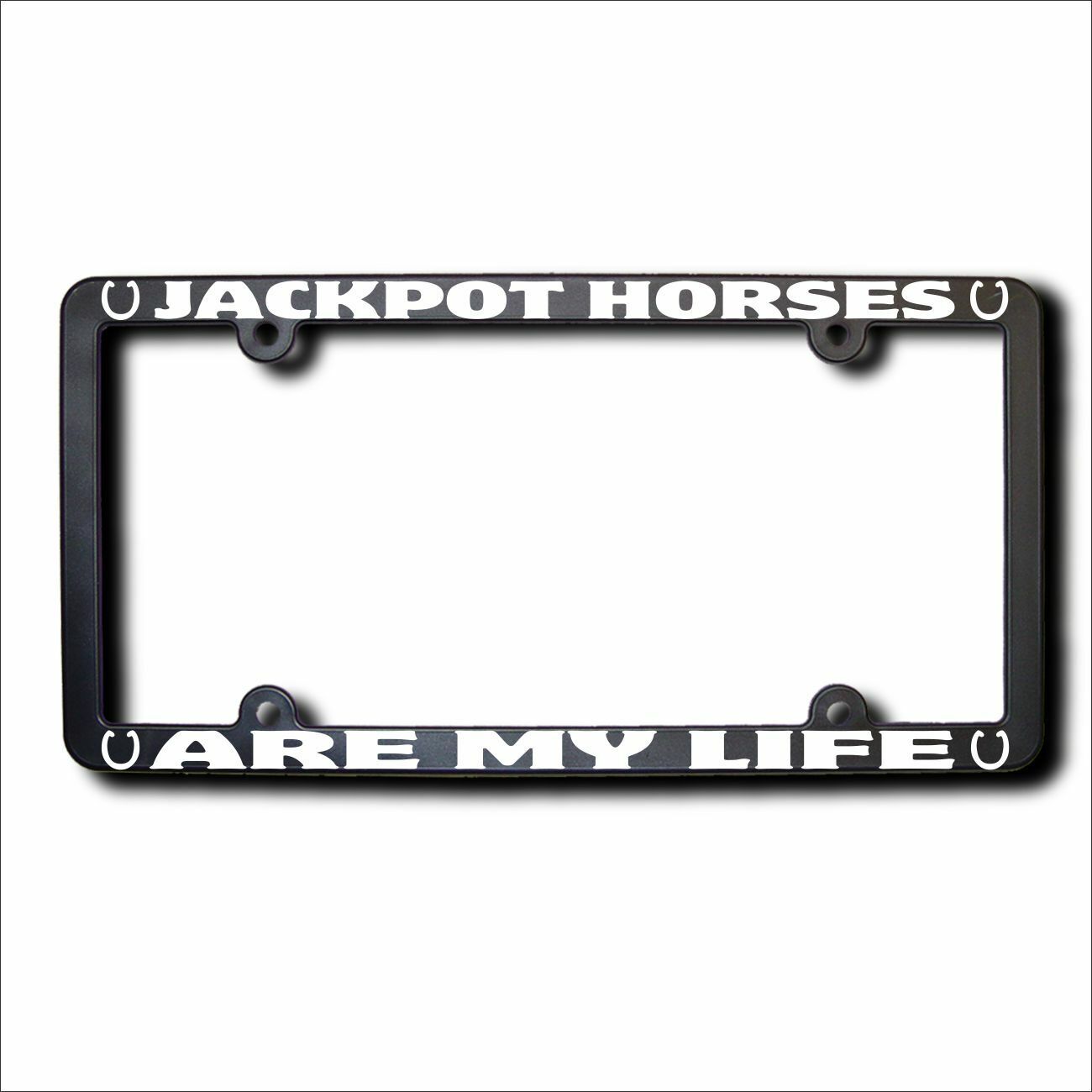 Jackpot Horses Are My Life Reflective Text License Frame