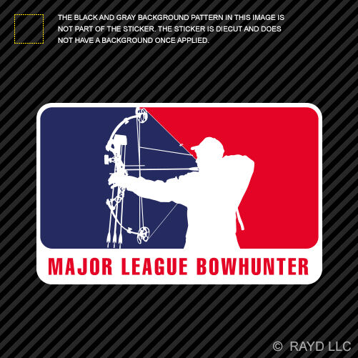 Major League Bowhunter Sticker Decal Self Adhesive Vinyl bow arrow game hunter
