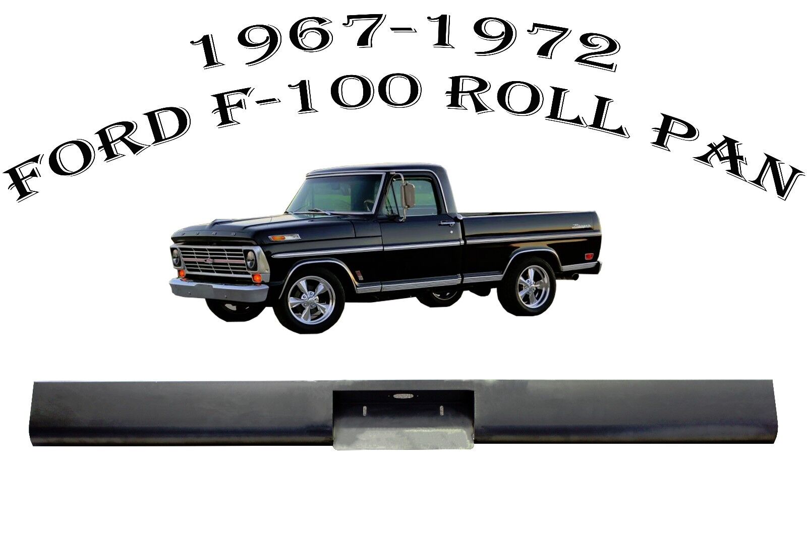 1967-1972 Ford F100 Fleetside Truck Steel Rollpan w/Plate Box Center roll pan