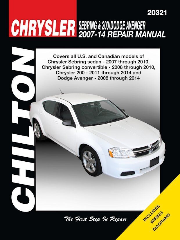 Sebring & 200 / Dodge Avenger Repair Manual 2007-2014 By Chilton # 20321