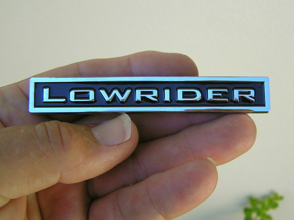 LOWRIDER CAR EMBLEM Chrome Metal Badge *NEW & UNIQUE* Hotrod Custom Classic B