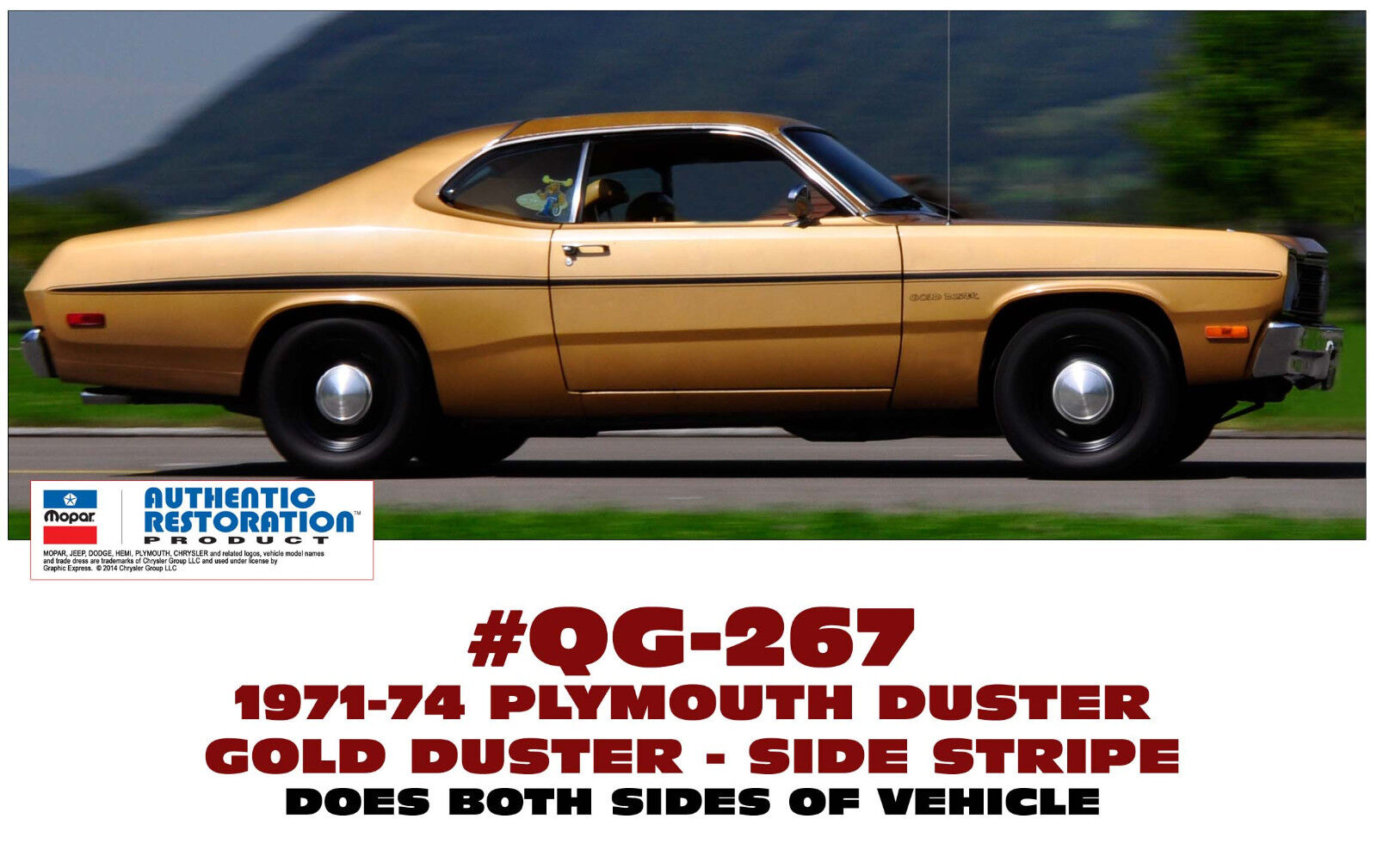 QG-267 1971-74 PLYMOUTH GOLD DUSTER - SIDE STRIPE ONLY - DECAL KIT