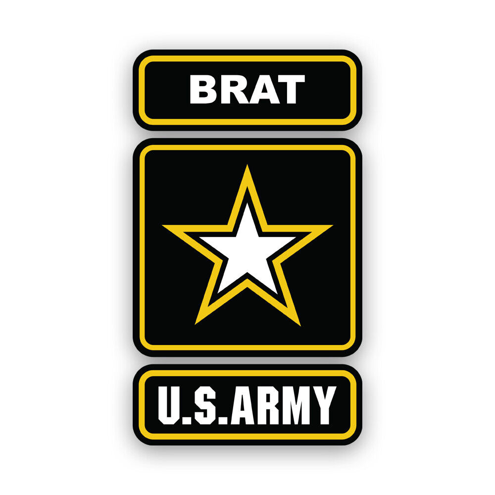 Army Brat Sticker Decal - Weatherproof - service served veteran vet us