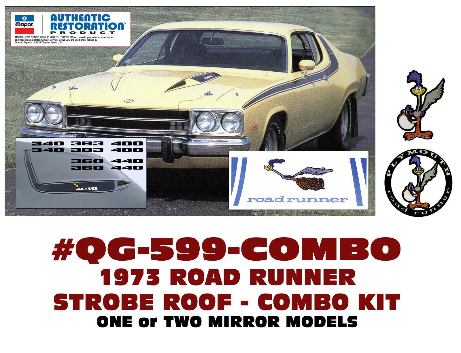QG-599+ 1973 PLYMOUTH ROAD RUNNER - SIDE & ROOF STROBE STRIPE - COMBO 