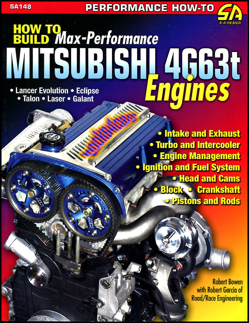 MITSUBISHI 4G63t MANUAL BOOK ENGINE PERFORMANCE MAX ECLIPSE LANCER EVOLUTION GTX