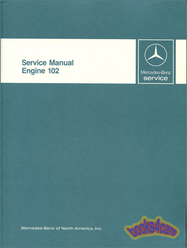 SHOP MANUAL MERCEDES 190E SERVICE REPAIR BOOK 2.3 ENGINE