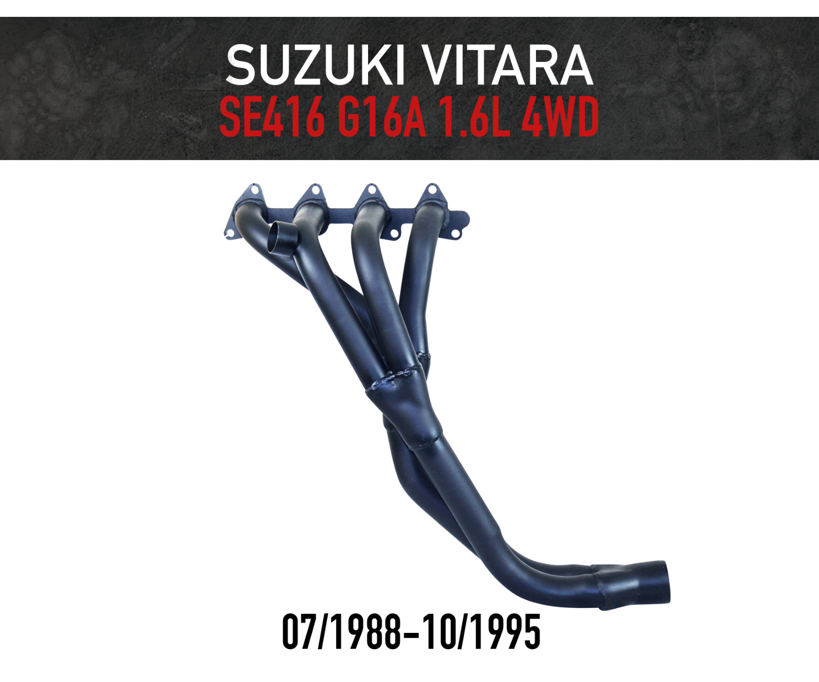 Headers / Extractors for Suzuki Vitara 4WD SE416 G16A 1.6L (1988-1996)