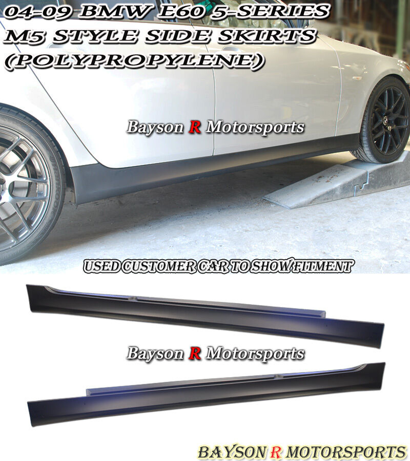 Fits 04-10 BMW E60/E61 5-Series M5-Style Side Skirts (PP)