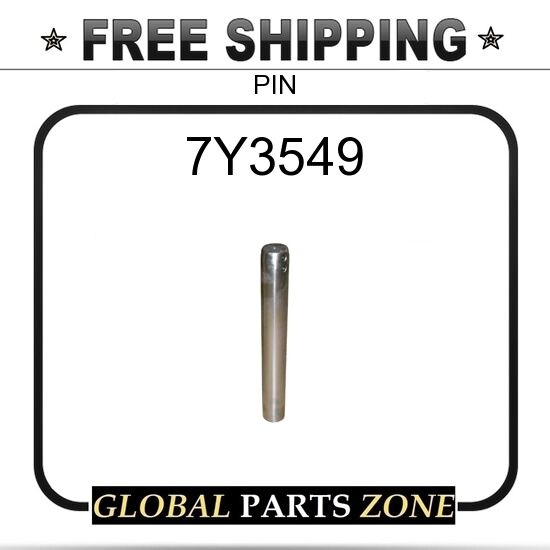 7Y3549 - PIN  for Caterpillar (CAT)