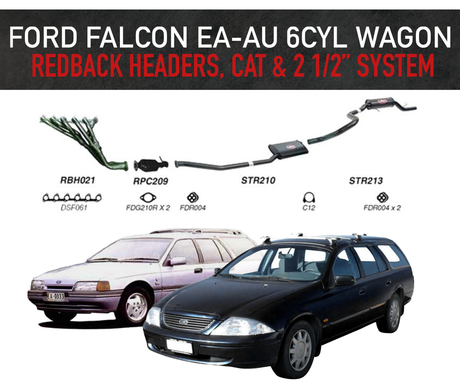 Ford Falcon EA-AU 6cyl Wagon - Redback Headers, High Flow Cat & 2 1/2\