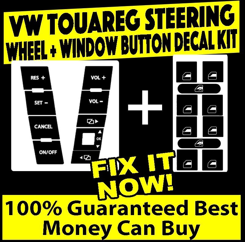 2004-2009 Fits VW TOUAREG BUTTON DECALS STICKERS STEERING + WINDOW SET