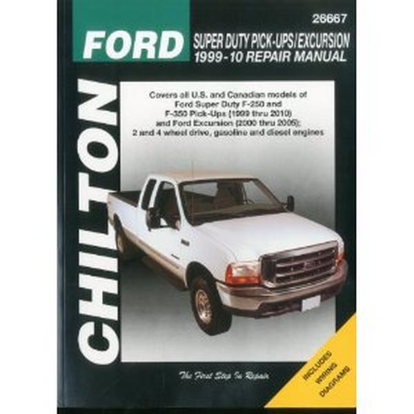 Chilton Repair Manual Ford Super Duty Pick-ups & Excursion, 1999-10 # 26667