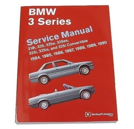 For BMW E30 318i 318iC 325 325e 325es 325i 325is 325iC M3 Repair Manual Bentley