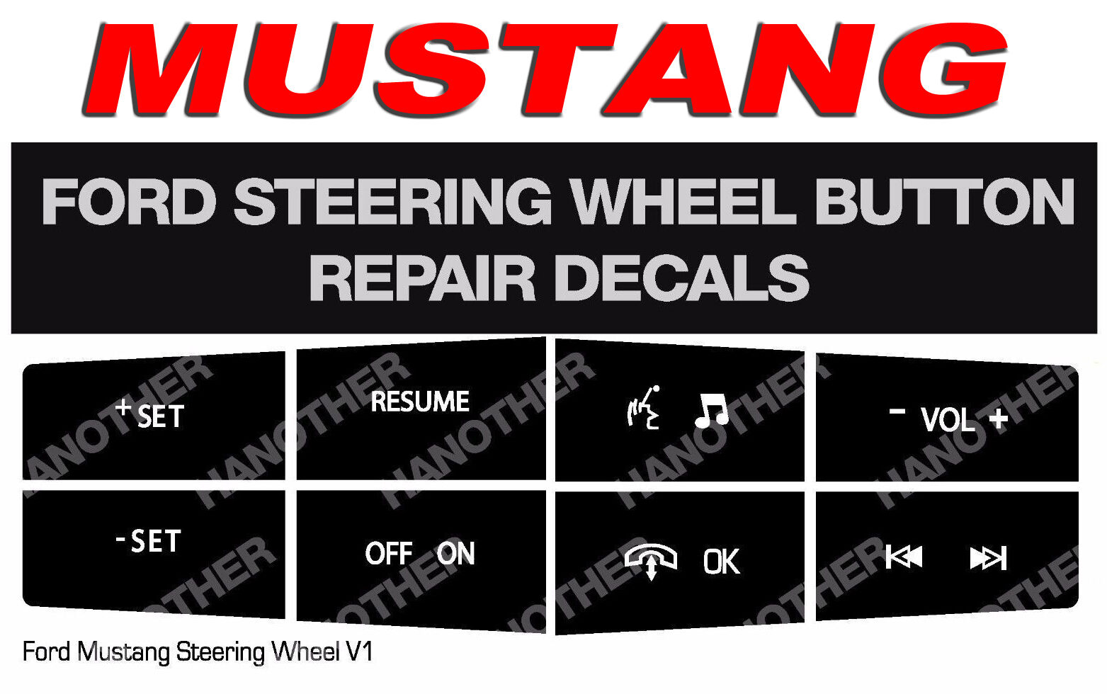 FORD MUSTANG STEERING WHEEL BUTTON REPAIR DECALS STICKERS 