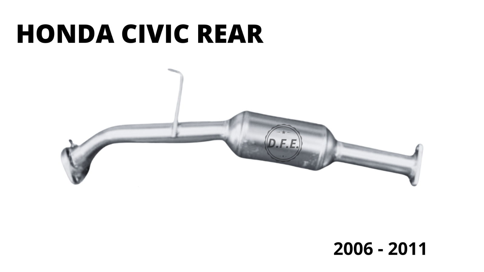 FITS: 2006 - 2011 HONDA CIVIC HYBRID REAR CATALYTIC CONVERTER