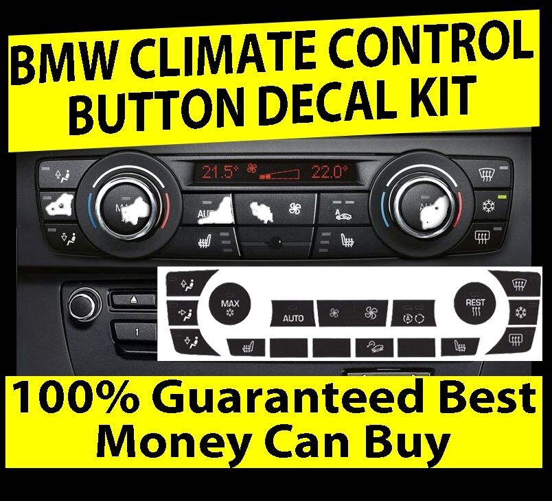 2006-2011 BMW E90 E91 E92 330I 335XI AC CLIMATE CONTROL BUTTON DECALS REPAIR SET