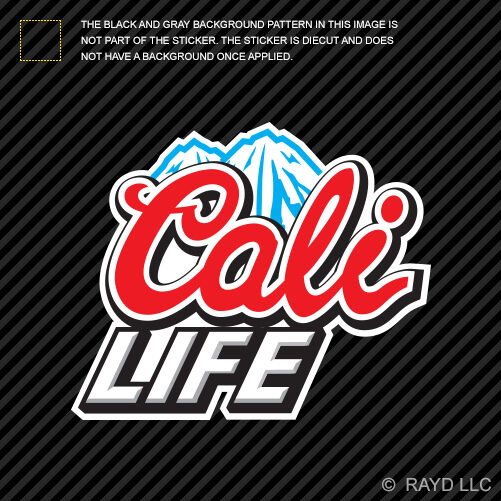 Cali Life Sticker Decal Self Adhesive Vinyl california so cal jdm euro