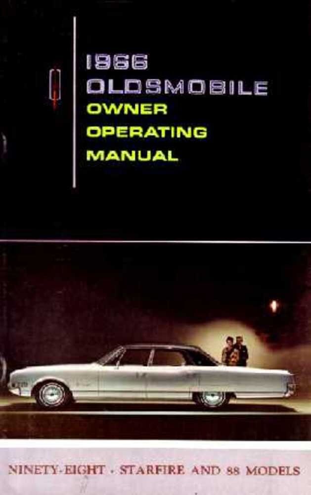 1966 Oldsmobile 98 88 Starfire Owners Manual User Guide Operator Book Fuses OEM