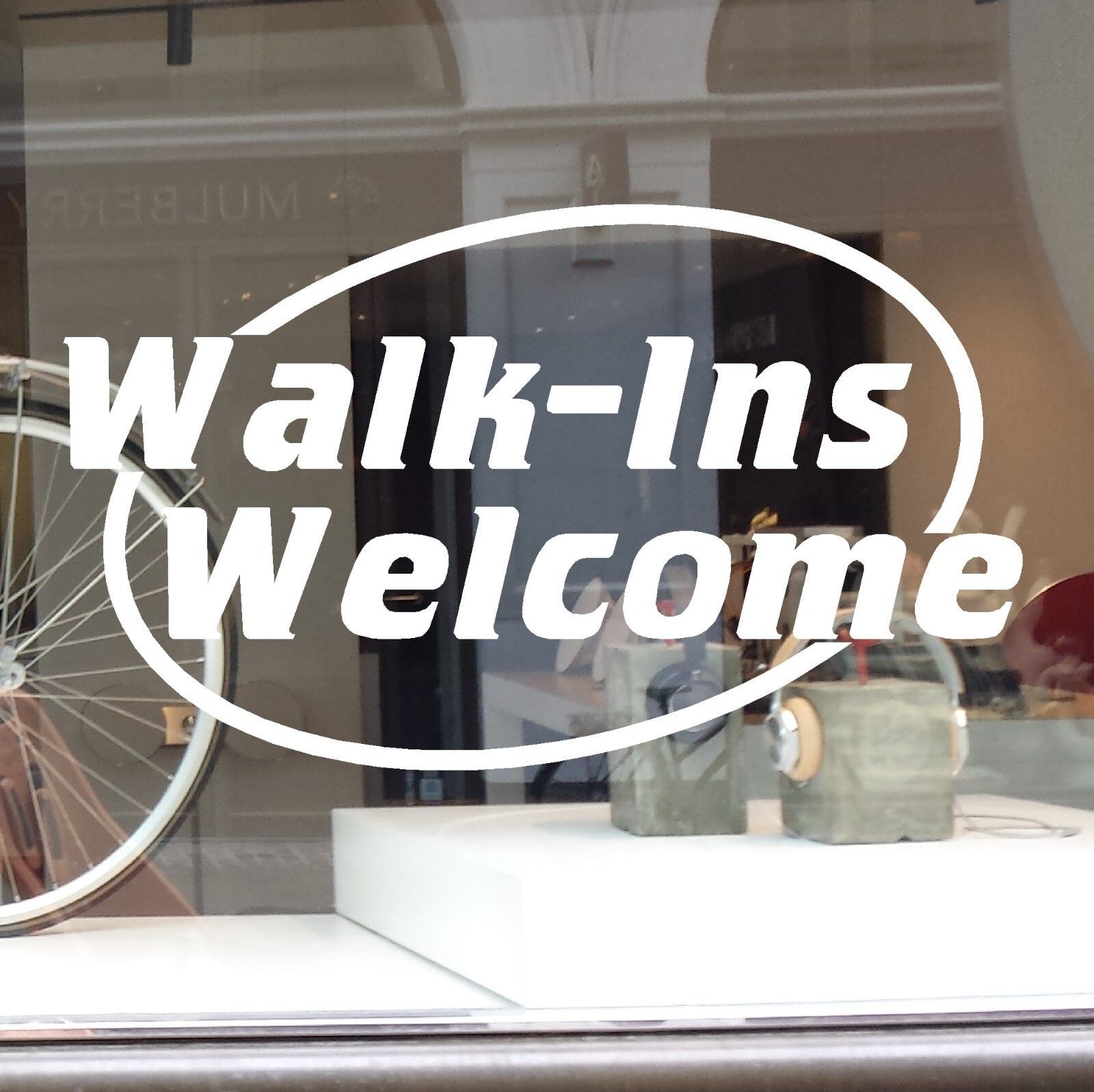 WALK INS WELCOME SIGN  VINYL DECAL STICKER BUSINESS WALK-IN Size: 19