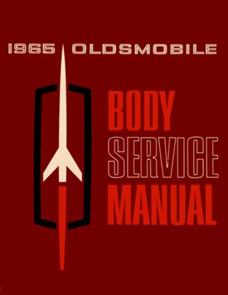1965 Oldsmobile 98 88 442 Cutlass Body Service Shop Repair Manual Convertible