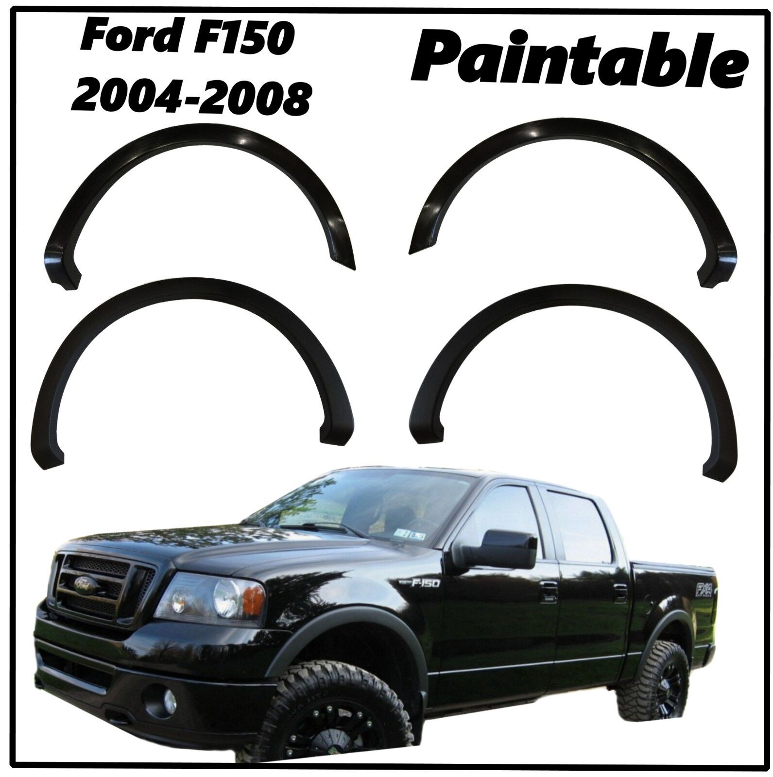 FENDER FLARES FACTORY OE STYLE  2004 - 2008 FORD F150 PICK UP 4PCS Paintable