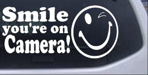 Smile You\'re On Camera Business or Home Car Truck Window Laptop Decal Sticker