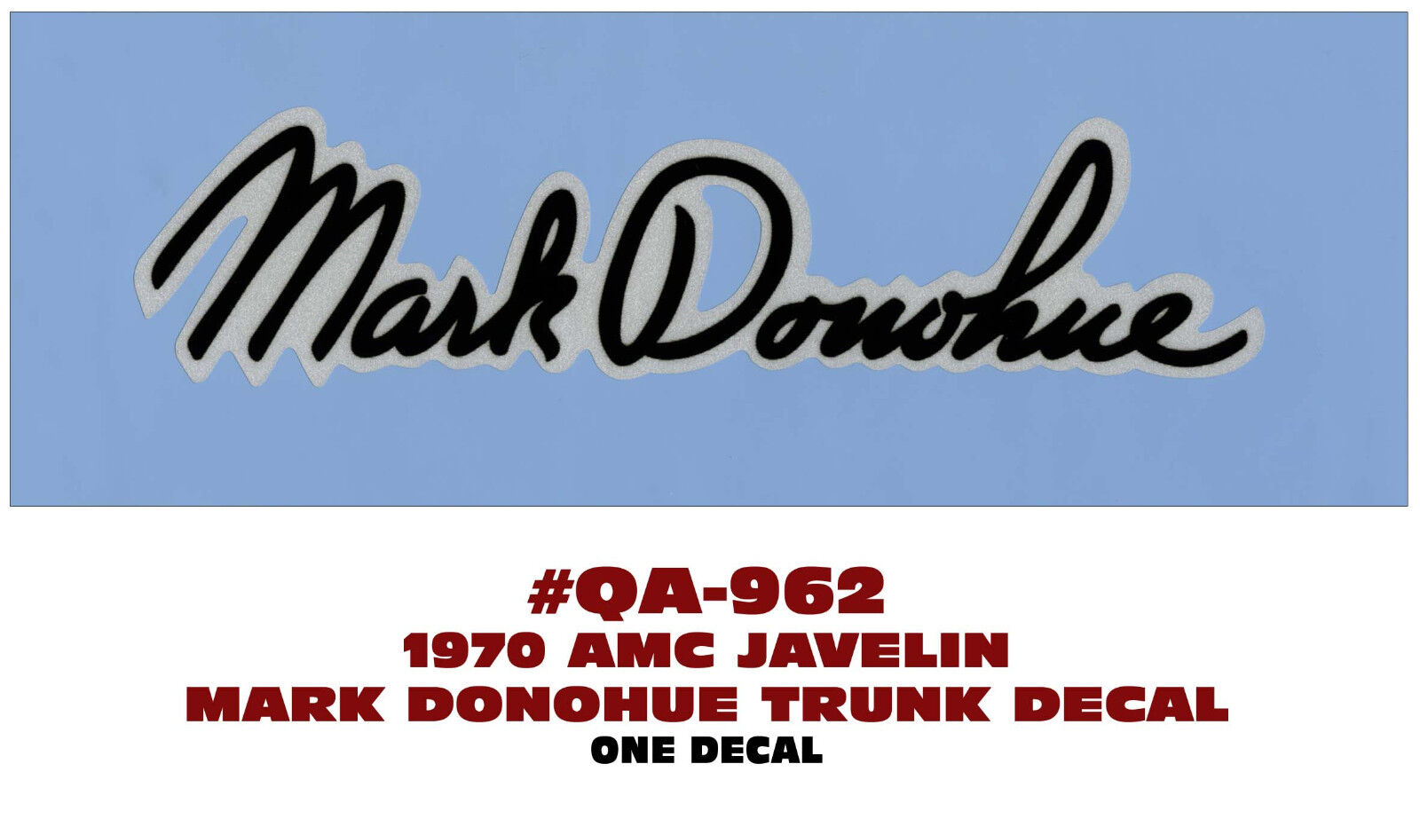 QA-962 1970 AMC - AMERICAN MOTORS - JAVELIN - MARK DONOHUE - TRUNK DECAL