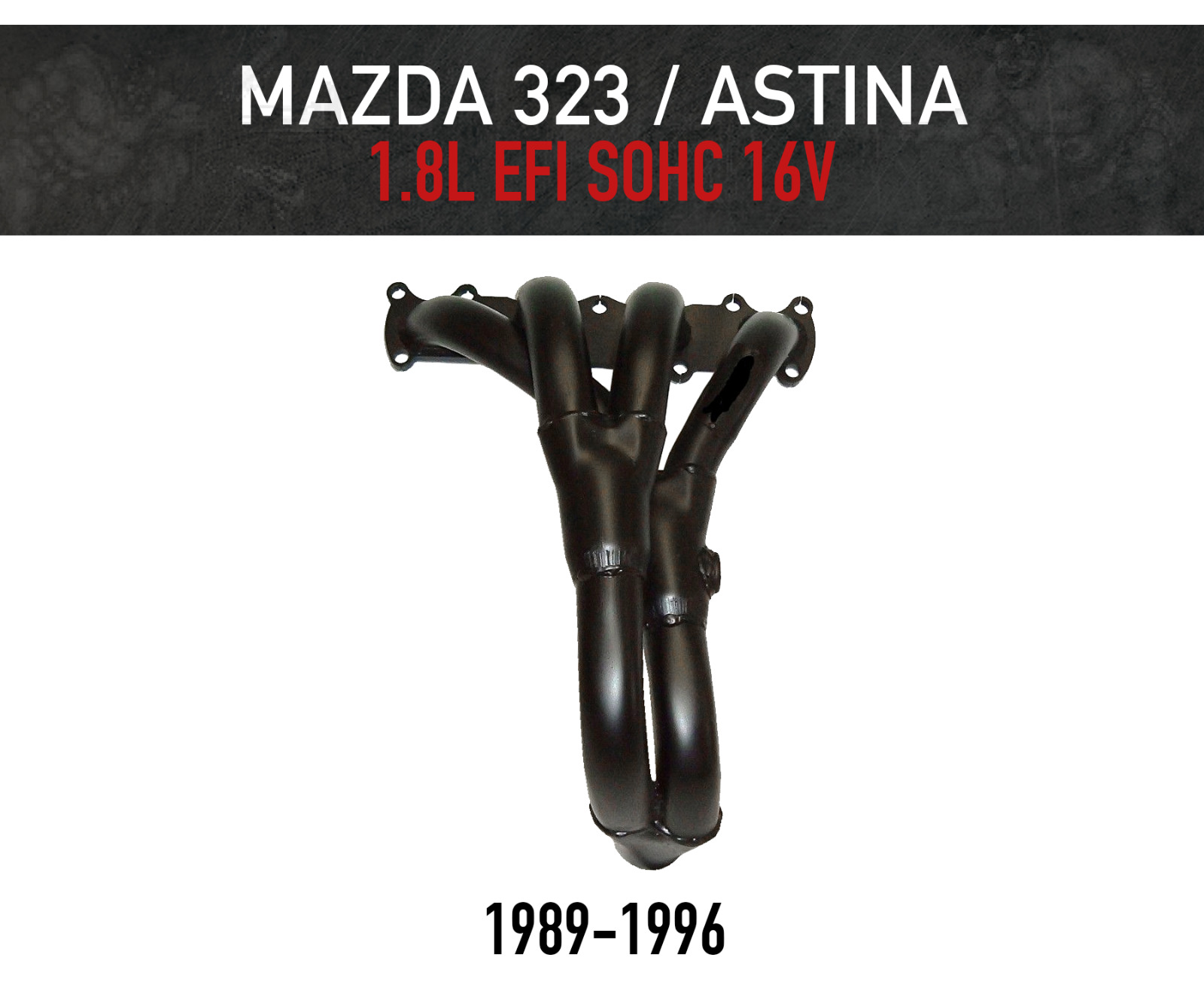 Headers / Extractors for Mazda 323 & Astina 1.8L EFI SOHC BP-ME (1989-1994)