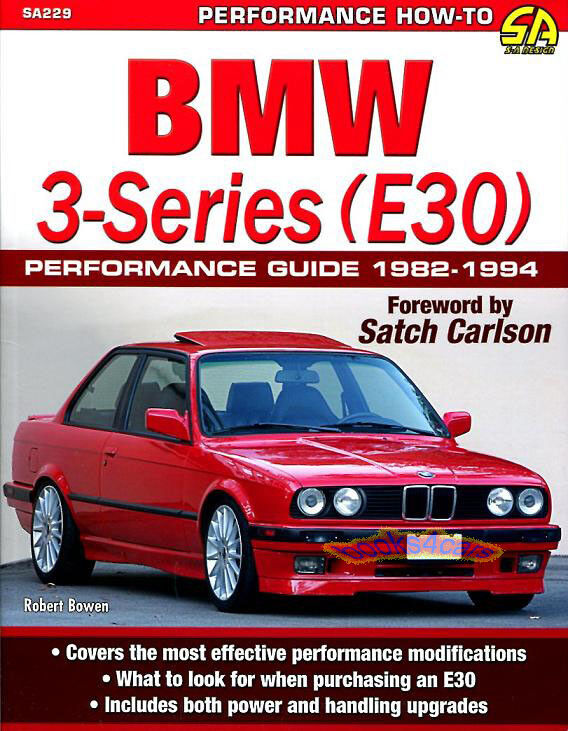 BMW PERFORMANCE SHOP MANUAL 3-SERIES E30 GUIDE HOW TO BOOK BOWEN