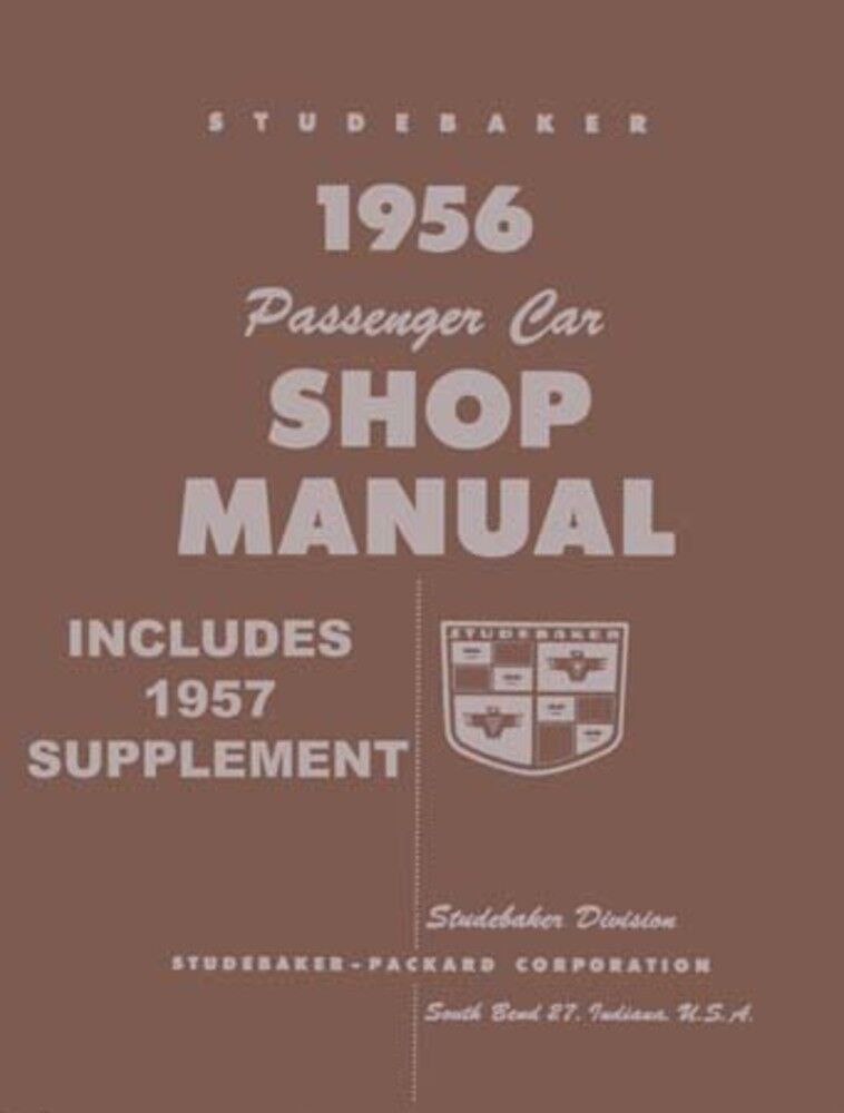 1956 1957 Studebaker Shop Service Repair Manual Engine Drivetrain Electrical OEM