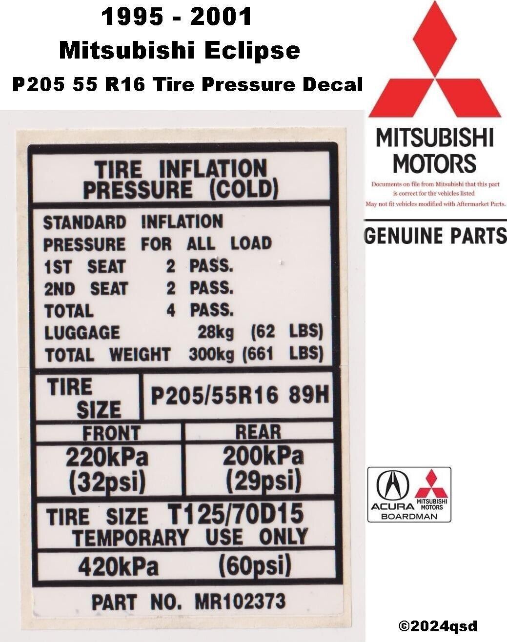 1995 2001 Eclipse Talon P205/55R16 Tire Pressure Decal MR102373 OE NEW