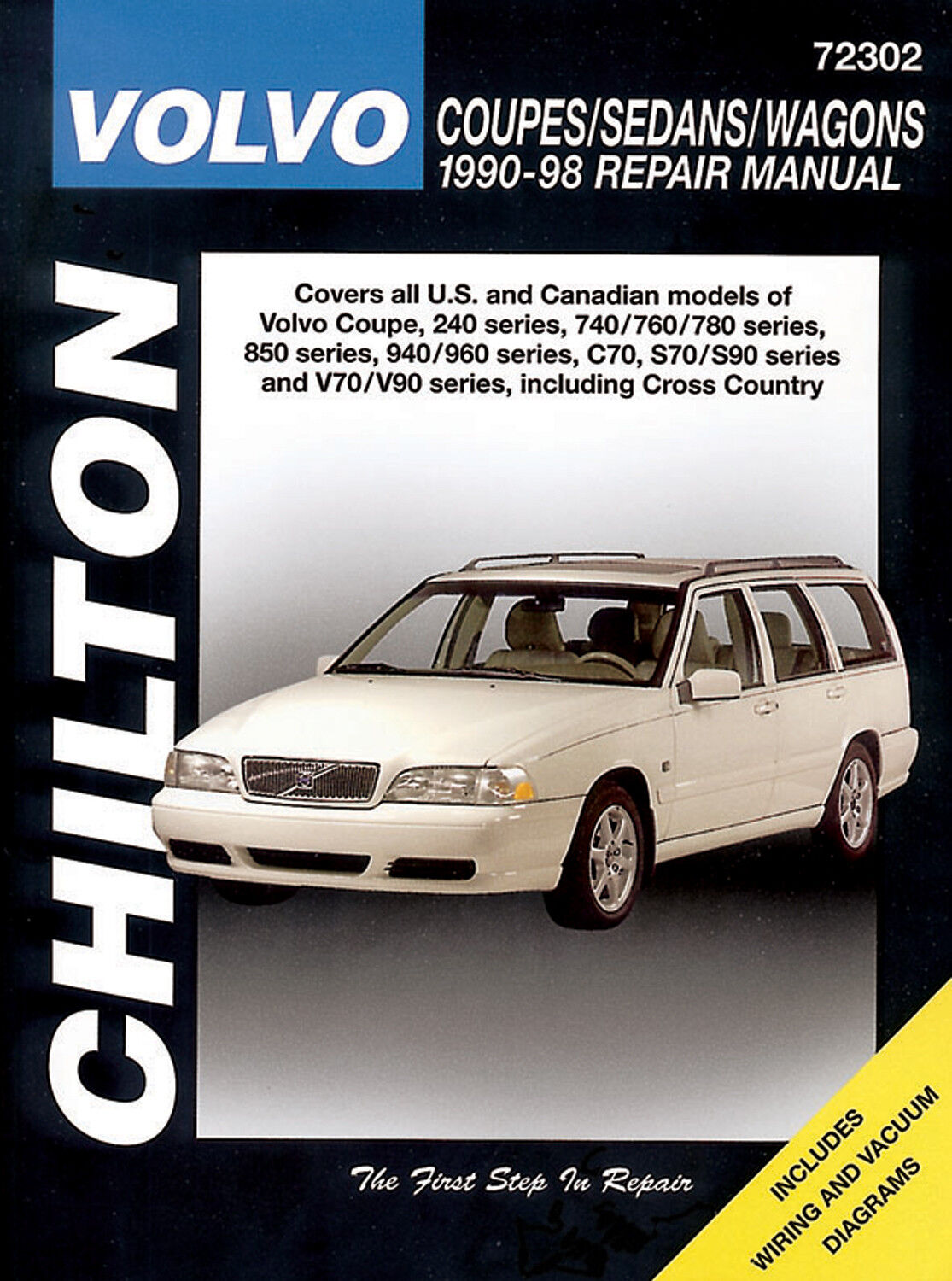 72302 New Chilton Repair Manual Volvo Coupes,Sedans,Wagons 1990-98  