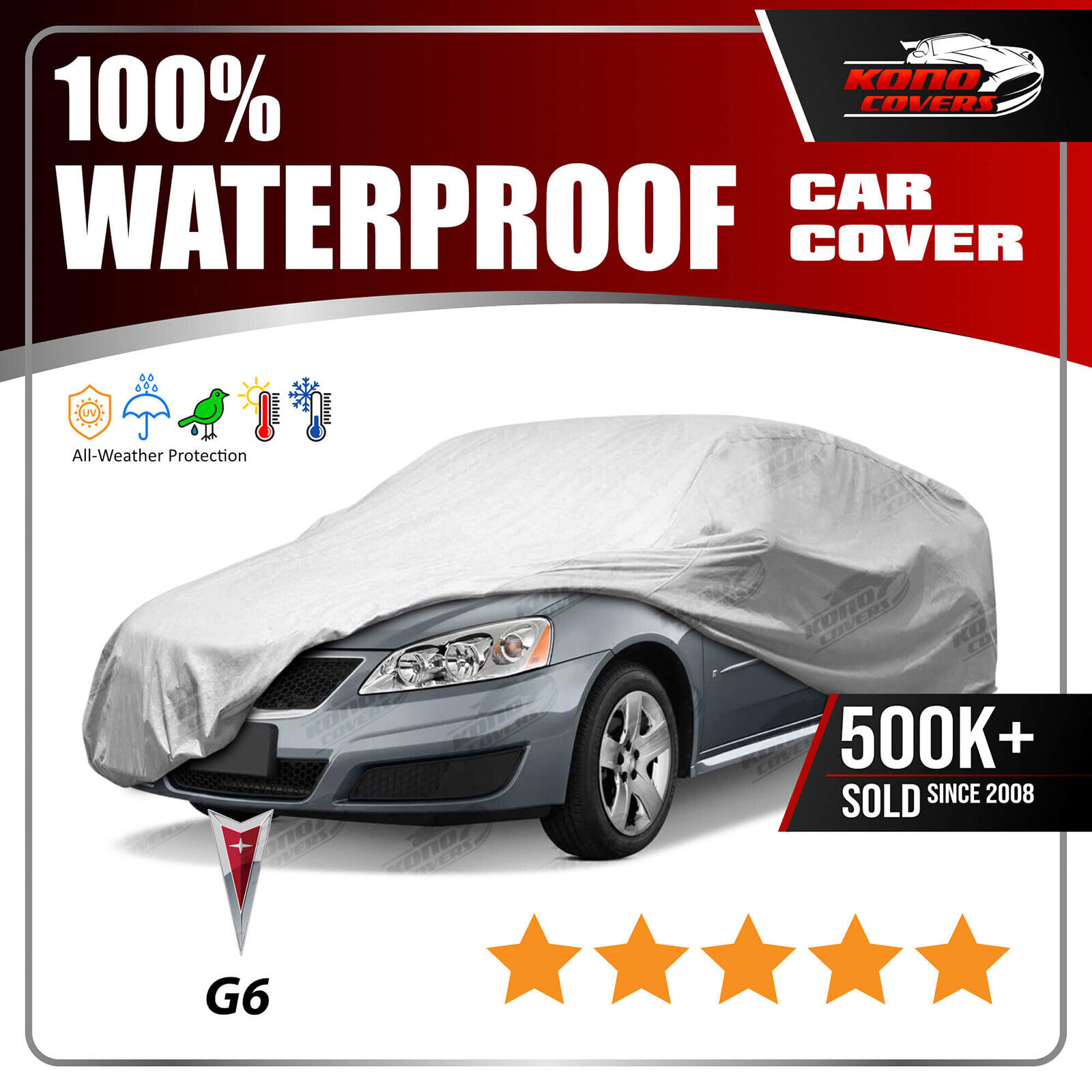 Pontiac G6 Convertible 6 Layer Waterproof Car Cover 2006 2007 2008 2009