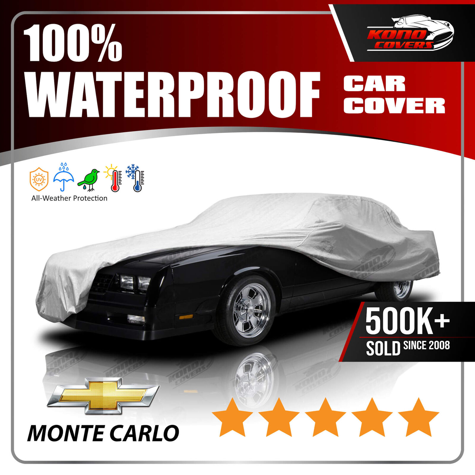 CHEVY MONTE CARLO 1981-1988 CAR COVER - 100% Waterproof 100% Breathable
