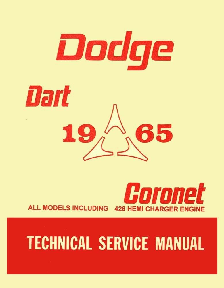 1965 Dodge Coronet Dart Shop Service Repair Manual Engine Drivetrain Electrical