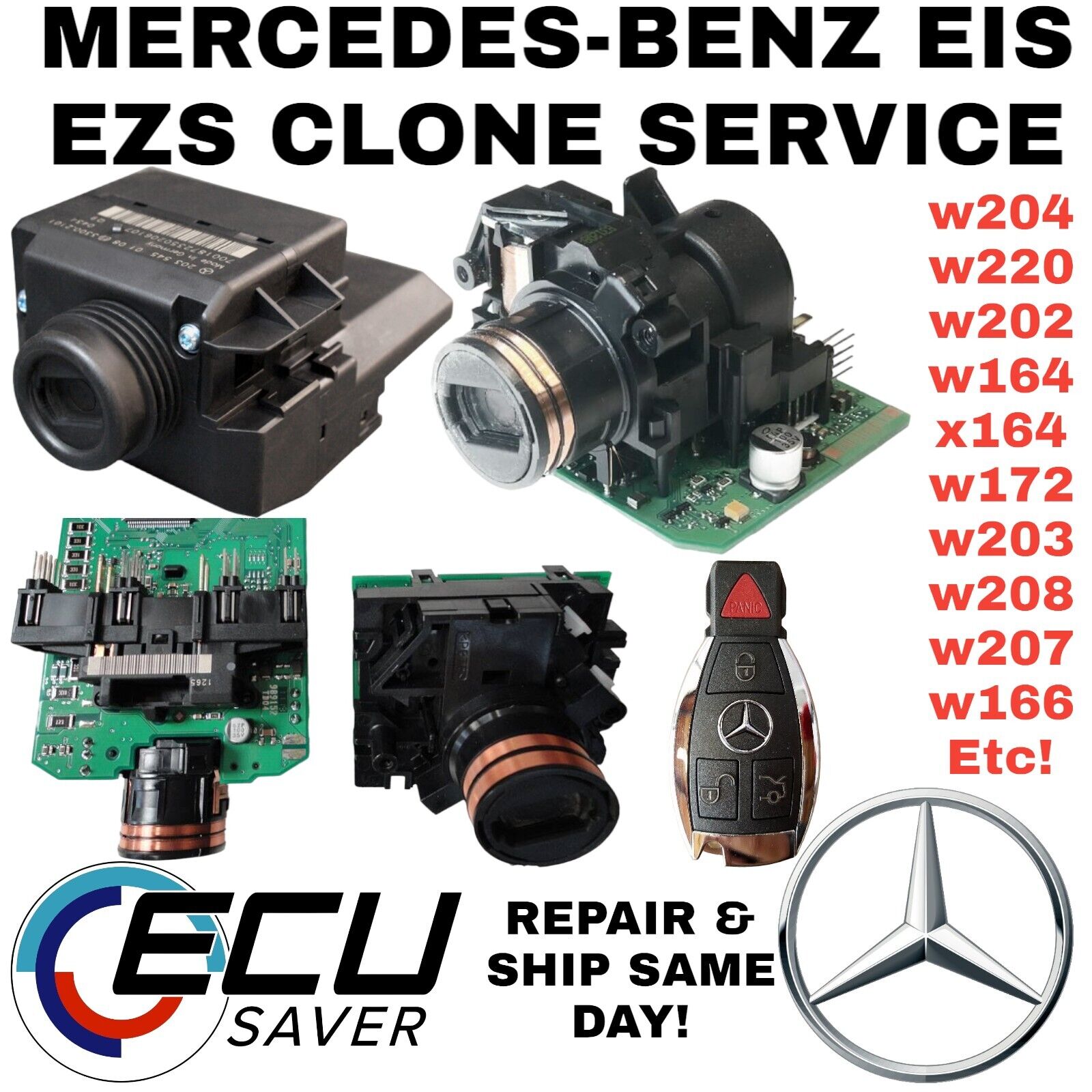 MERCEDES BENZ IGNITION SWITCH EIS EZS CLONING REPAIR SERVICE ML 164 GL X164 W204