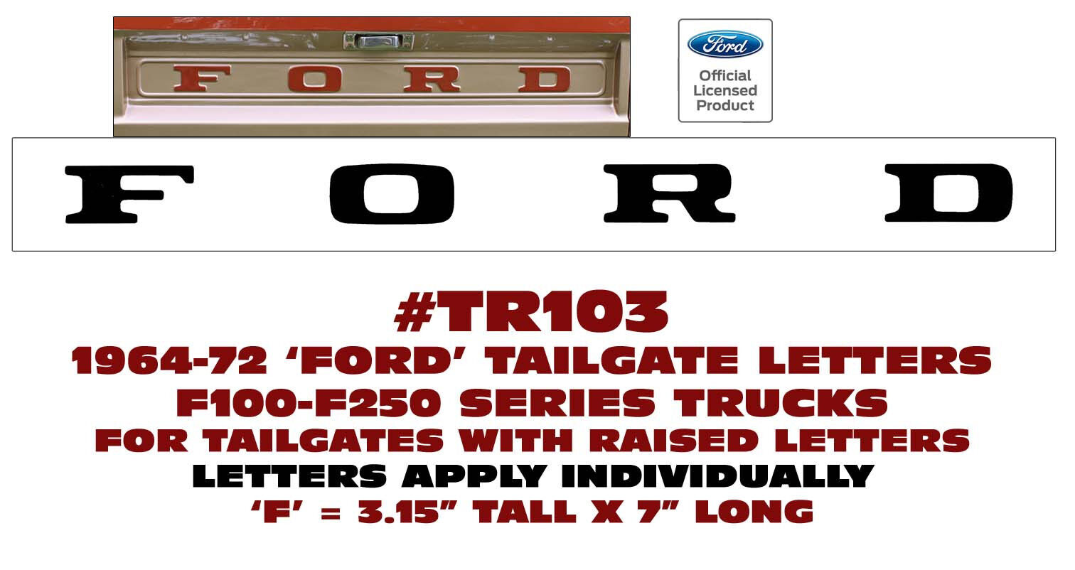 TR103 1964 1965 1966 1967 1968 1969 1970 1971 1972 FORD - TAILGATE DECAL LETTERS