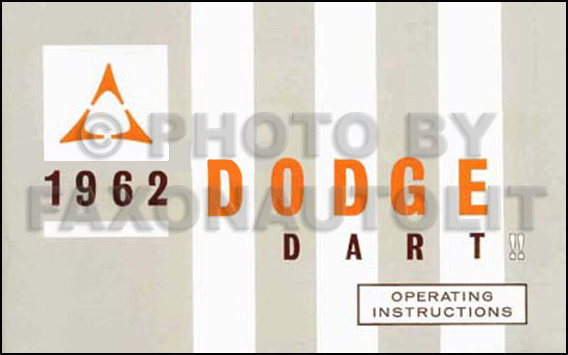 1962 Dodge Owners Manual 62 Dart 330 440 Polara Operating Instruction Guide Book