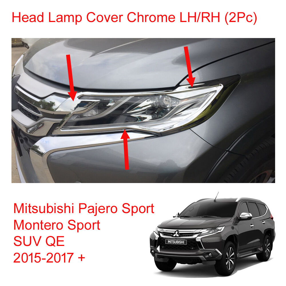 For Mitsubishi Pajero Montero Sport Head Lamp Light Cover Chrome 2015 - 2017 +