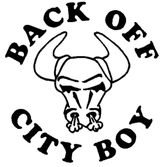 BACK OFF City Boy Vinyl Decal COUNTRY Farm Truck Car