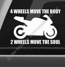 2 Wheels Move The Soul Bumper Sticker Vinyl Decal Motorcycle Sport Bike Ninja  picture