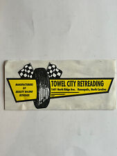 Original Vintage Towel City Retreading - Racing Tires Sticker -7.75x3.5” (8O) picture