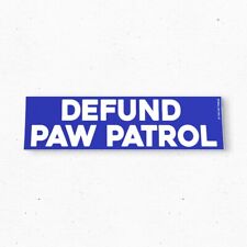 DEFUND PAW PATROL Bumper Sticker - Funny Vintage Style - Vinyl Decal 80s 90s picture
