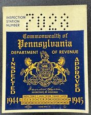 1944-1945 Pennsylvania Inspection Sticker Pa Vtg Car Truck UNISSUED Antique Ford picture