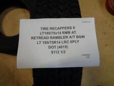 TIRE RECAPPERS II RETREAD LT 195 75 14 LRC 6PLY LT195/75x14RMB AT. TIRE BQ1 SU16 picture