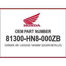 Honda CARRIER *NH456M* 81300-HN8-000ZB OEM NEW picture