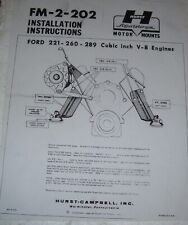 HURST INSTRUCTIONS TO PUT FORD-  221 260 289   MOTORS IN OTHER CHASSIS picture